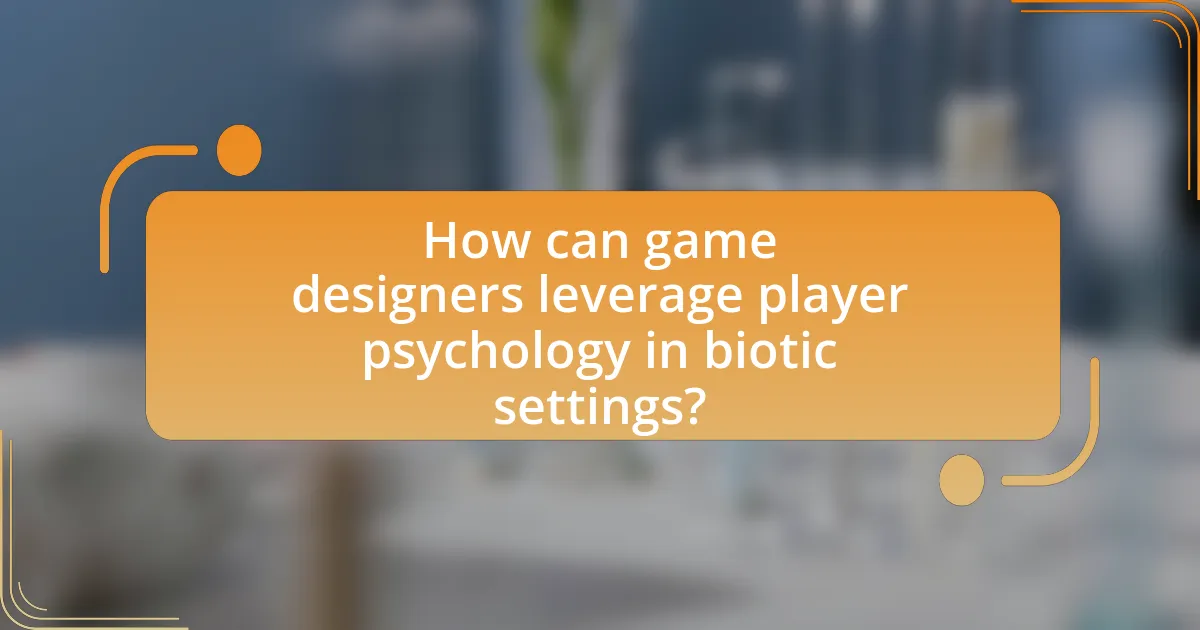 How can game designers leverage player psychology in biotic settings?