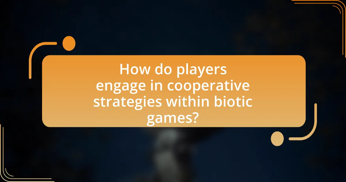 How do players engage in cooperative strategies within biotic games?